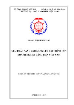 Luận án Giải pháp nâng cao năng lực tài chính của doanh nghiệp cảng biển Việt Nam