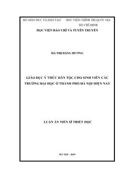 Luận án Giáo dục ý thức dân tộc cho sinh viên các trường đại học tại thành phố Hà Nội hiện nay