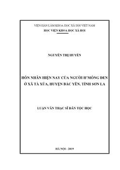 Luận án Hôn nhân hiện nay của người h’mông đen ở xã Tà xùa, huyện Bắc Yên, tỉnh Sơn La
