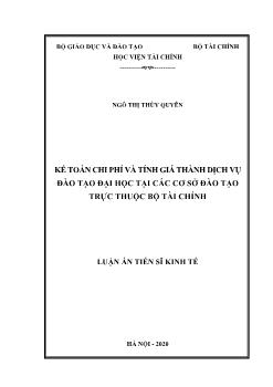 Luận án Kế toán chi phí và tính giá thành dịch vụ đào tạo đại học ở các cơ sở đào tạo trực thuộc bộ tài chính