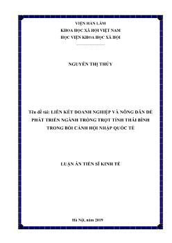 Luận án Liên kết doanh nghiệp và nông dân để phát triển ngành trồng trọt tỉnh thái bình trong bối cảnh hội nhập quốc tế