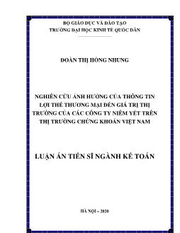 Luận án Nghiên cứu ảnh hưởng của thông tin lợi thế thương mại đến giá trị thị trường của các công ty niêm yết trên thị trường chứng khoán Việt Nam