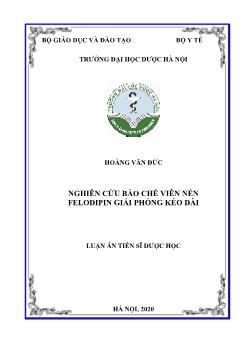 Luận án Nghiên cứu bào chế viên nén felodipin giải phóng kéo dài