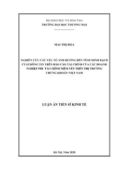 Luận án Nghiên cứu các yếu tố ảnh hưởng đến tính minh bạch củathông tin trên Báo cáo tài chính của các doanh nghiệp phi tài chính niêm yết trên thị trường chứng khoán Việt Nam