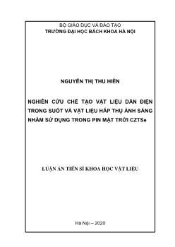 Luận án Nghiên cứu chế tạo vật liệu dẫn điện trong suốt và vật liệu hấp thụ ánh sáng nhằm sử dụng trong pin mặt trời cztse