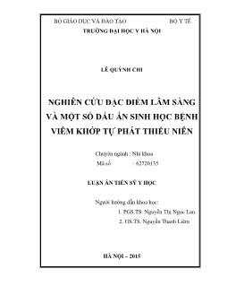 Luận án Nghiên cứu đặc điểm lâm sàng và một số dấu ấn sinh học bệnh viêm khớp tự phát thiếu niên