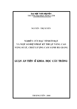 Luận án Nghiên cứu đặc tính ít hạt và một số biện pháp kỹ thuật nâng cao năng suất, chất lượng cam sành Hà Giang