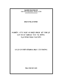 Luận án Nghiên cứu một số biện pháp kỹ thuật sản xuất khoai tây vụ đông tại tỉnh Thái Nguyên