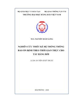 Luận án Nghiên cứu thiết kế hệ thống thông báo ổn định theo thời gian thực cho tàu hàng rời