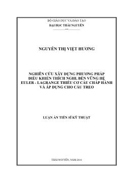 Luận án Nghiên cứu xây dựng phương pháp điều khiển thích nghi, bền vững hệ euler - Lagrange thiếu cơ cấu chấp hành và áp dụng cho cẩu treo