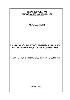 Luận án Nghiên cứu xây dựng thuật toán điều khiển dự báo phi tập trung cho một lớp đối tượng phi tuyến