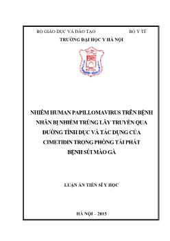 Luận án Nhiễm human papillomavirus trên bệnh nhân bị nhiễm trùng lây truyền qua đường tình dục và tác dụng của cimetidin trong phòng tái phát bệnh sùi mào gà