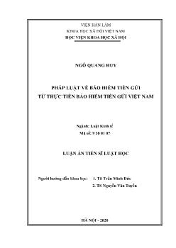 Luận án Pháp luật về bảo hiểm tiền gửi từ thực tiễn bảo hiểm tiền gửi Việt Nam