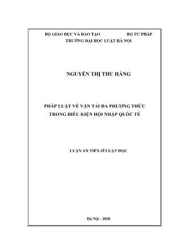 Luận án Pháp luật về vận tải đa phương thức trong điều kiện hội nhập quốc tế