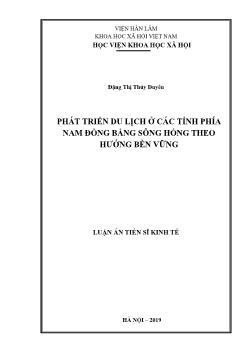 Luận án Phát triển du lịch ở các tỉnh phía nam đồng bằng sông Hồng theo hướng bền vững