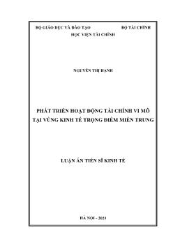 Luận án Phát triển hoạt động tài chính vi mô tại vùng kinh tế trọng điểm miền trung