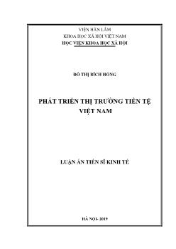 Luận án Phát triển thị trường tiền tệ Việt Nam