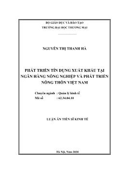 Luận án Phát triển tín dụng xuất khẩu tại ngân hàng nông nghiệp và phát triển nông thôn Việt Nam