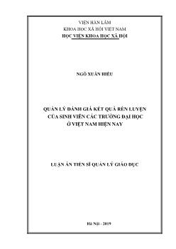 Luận án Quản lý đánh giá kết quả rèn luyện của sinh viên các trường đại học ở Việt Nam hiện nay