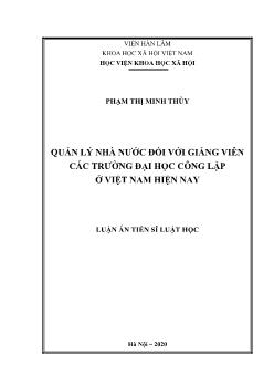 Luận án Quản lý nhà nước đối với giảng viên các trường đại học công lập tại Việt Nam hiện nay