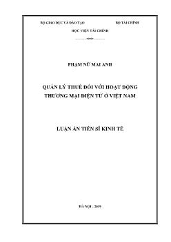 Luận án Quản lý thuế đối với hoạt động thương mại điện tử ở Việt Nam