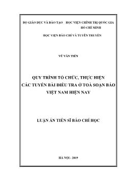 Luận án Quy trình tổ chức, thực hiện các tuyến bài điều tra ở toà soạn báo Việt Nam hiện nay