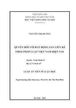 Luận án Quyền đối với bất động sản liền kề theo pháp luật Việt Nam hiện nay