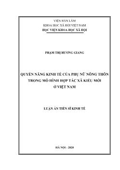 Luận án Quyền năng kinh tế của phụ nữ nông thôn trong mô hình hợp tác xã kiểu mới tại Việt Nam