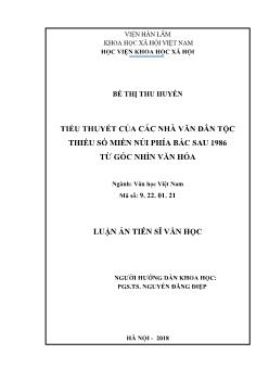 Luận án Tiểu thuyết của các nhà văn dân tộc thiểu số miền núi phía bắc sau 1986 từ góc nhìn văn hóa