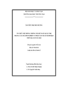 Luận án Tổ chức hệ thống thông tin kế toán quản trị trong các doanh nghiệp cổ phần sản xuất bánh kẹo trên địa bàn Hà Hội