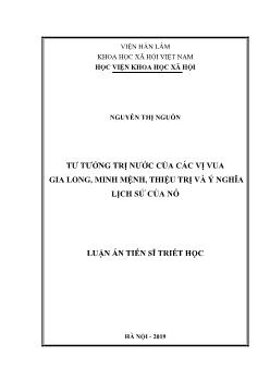 Luận án Tư tưởng trị nước của các vị vua Gia Long, minh mệnh, thiệu trị và ý nghĩa lịch sử của nó