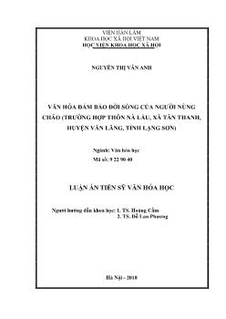 Luận án Văn hóa đảm bảo đời sống của người Nùng Cháo (trường hợp thôn Nà lầu, xã tân thanh, huyện Văn Lãng, tỉnh Lạng Sơn)