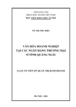 Luận án Văn hóa doanh nghiệp tại các ngân hàng thương mại tại tỉnh Quảng Ngãi