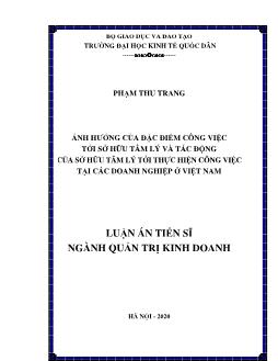 Luận văn Ảnh hưởng của đặc điểm công việc tới sở hữu tâm lý và tác động của sở hữu tâm lý tới thực hiện công việc tại các doanh nghiệp ở Việt Nam