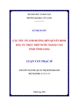 Luận văn Các yếu tố ảnh hưởng đến quyết định đầu tư trực tiếp nước ngoài vào tỉnh Vĩnh Long