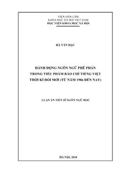 Luận văn Hành động ngôn ngữ phê phán trong tiểu phẩm báo chí Tiếng Việt thời kì đổi mới (từ năm 1986 đến nay)