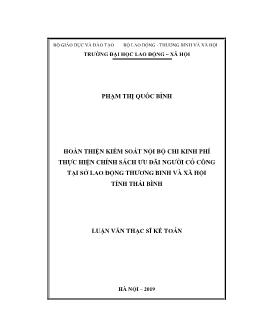 Luận văn Hoàn thiện kiểm soát nội bộ chi kinh phí thực hiện chính sách ưu đãi người có công tại sở lao động thương binh và xã hội tỉnh Thái Bình
