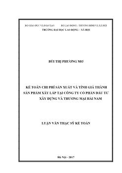 Luận văn Kế toán chi phí sản xuất và tính giá thành sản phẩm xây lắp tại công ty cổ phần đầu tư xây dựng và thương mại Hải Nam