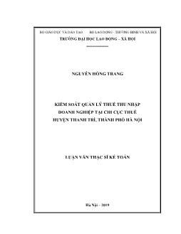 Luận văn Kiểm soát quản lý thuế thu nhập doanh nghiệp tại chi cục thuế huyện Thanh Trì, thành phố Hà Nội