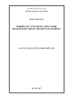 Luận văn Nghiên cứu, ứng dụng công nghệ blockchain trong thanh toán di động