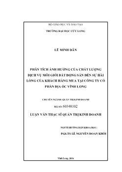 Luận văn Phân tích ảnh hưởng của chất lượng dịch vụ môi giới bất động sản đến sự hài lòng của khách hàng mua tại công ty cổ phần địa ốc Vĩnh Long