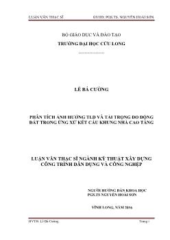 Luận văn Phân tích ảnh hưởng tld và tải trọng do động đất trong ứng xử kết cấu khung nhà cao tầng