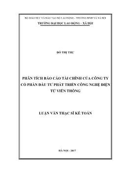 Luận văn Phân tích Báo cáo tài chính của công ty cổ phần đầu tư phát triển công nghệ điện tử viễn thông
