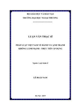 Luận văn Pháp luật Việt Nam về hành vi cạnh tranh không lành mạnh - Thực tiễn áp dụng