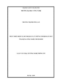 Luận văn Phát triển dịch vụ hỗ trợ quản lý chứng chỉ định giá đất ứng dụng công nghệ chuỗi khối