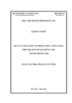 Luận văn Quản lý nhà nước về phòng cháy, chữa cháy trên địa bàn huyện Đông Anh, thành phố Hà Nội