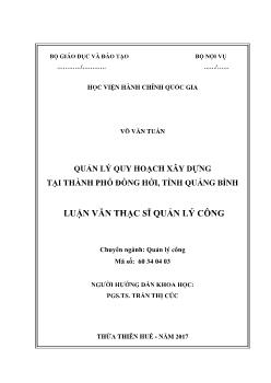 Luận văn Quản lý quy hoạch xây dựng tại thành phố Đồng Hới, tỉnh Quảng Bình