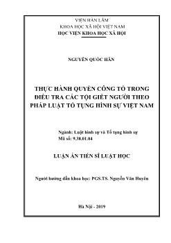 Luận văn Thực hành quyền công tố trong điều tra các tội giết người theo pháp luật tố tụng hình sự Việt Nam