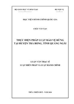 Luận văn Thực hiện pháp luật bảo vệ rừng tại huyện Trà Bồng, tỉnh Quảng Ngãi