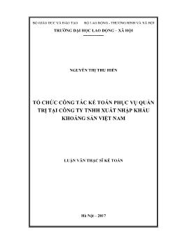 Luận văn Tổ chức công tác kế toán phục vụ quản trị tại công ty tnhh xuất nhập khẩu khoáng sản Việt Nam